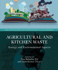 Agricultural and Kitchen Waste - 1st Edition