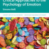 Critical Approaches to the Psychology of Emotion - 1st Edition