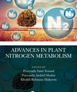 Advances in Plant Nitrogen Metabolism - 1st Edition