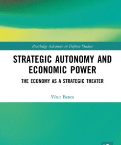 Strategic Autonomy and Economic Power - 1st Edition