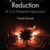 Epidemic Risk Reduction - 1st Edition