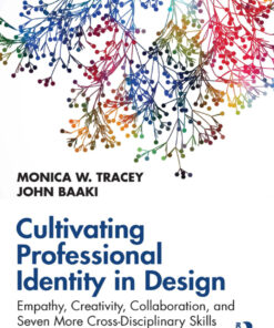 Cultivating Professional Identity in Design - 1st Edition