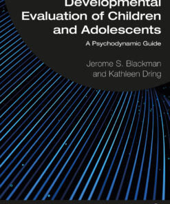Developmental Evaluation of Children and Adolescents - 1st Edition