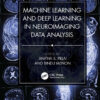 Machine Learning and Deep Learning in Neuroimaging Data Analysis - 1st Edition
