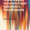 The Numerical Method of Lines and Duality Principles Applied to Models in Physics and Engineering - 1st Edition