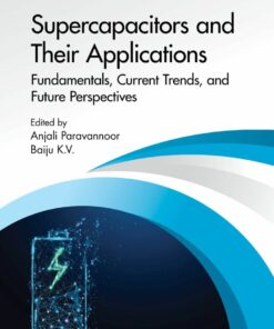 Supercapacitors and Their Applications - 1st Edition