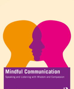 Mindful Communication - 1st Edition