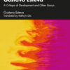 Gustavo Esteva - 1st Edition