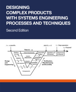 Designing Complex Products with Systems Engineering Processes and Techniques - 2nd Edition