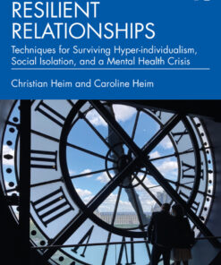 Resilient Relationships - 1st Edition