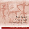 On Being One's Self - 1st Edition