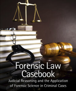 Forensic Law Casebook - 1st Edition