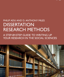 Dissertation Research Methods - 1st Edition