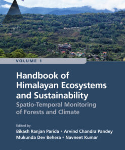 Handbook of Himalayan Ecosystems and Sustainability, Volume 1 - 1st Edition
