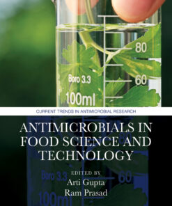 Antimicrobials in Food Science and Technology - 1st Edition