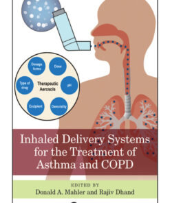 Inhaled Delivery Systems for the Treatment of Asthma and COPD - 1st Edition