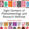 Eight Domains of Phenomenology and Research Methods - 1st Edition