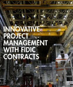 Innovative Project Management with FIDIC Contracts - 1st Edition