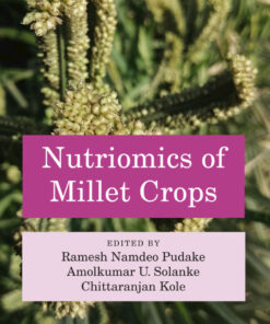 Nutriomics of Millet Crops - 1st Edition