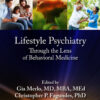Lifestyle Psychiatry - 1st Edition