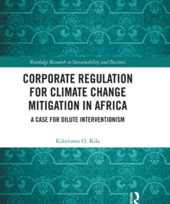 Corporate Regulation for Climate Change Mitigation in Africa - 1st Edition