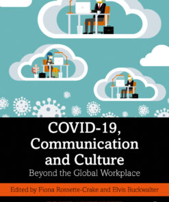 COVID-19, Communication and Culture - 1st Edition