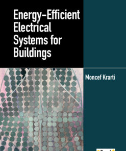 Energy-Efficient Electrical Systems for Buildings - 2nd Edition