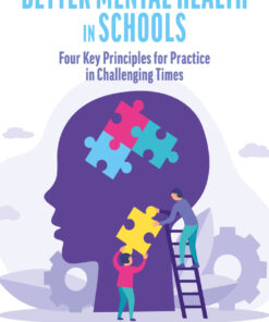 Better Mental Health in Schools - 1st Edition