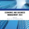 Economic and Business Management 2022 - 1st Edition