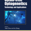 Opsin-free Optogenetics - 1st Edition