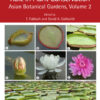 Botanical Gardens and Their Role in Plant Conservation - 1st Edition