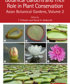 Botanical Gardens and Their Role in Plant Conservation - 1st Edition