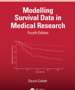 Modelling Survival Data in Medical Research - 4th Edition