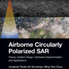 Airborne Circularly Polarized SAR - 1st Edition