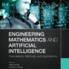 Engineering Mathematics and Artificial Intelligence - 1st Edition