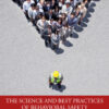 The Science and Best Practices of Behavioral Safety - 1st Edition