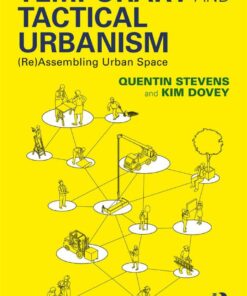 Temporary and Tactical Urbanism - 1st Edition