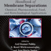 Handbook of Membrane Separations - 3rd Edition