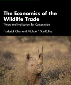 The Economics of the Wildlife Trade - 1st Edition