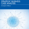 Strategic Business Case Analysis - 1st Edition