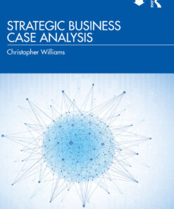 Strategic Business Case Analysis - 1st Edition
