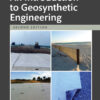 An Introduction to Geosynthetic Engineering - 2nd Edition