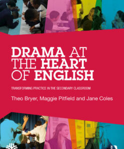 Drama at the Heart of English - 1st Edition