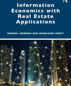 Information Economics with Real Estate Applications - 1st Edition