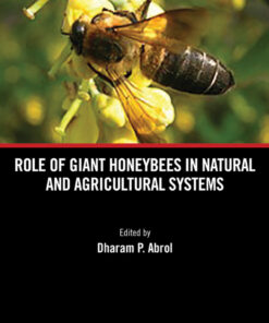 Role of Giant Honeybees in Natural and Agricultural Systems - 1st Edition