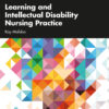 Learning and Intellectual Disability Nursing Practice - 2nd Edition