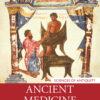 Ancient Medicine - 3rd Edition