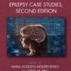 Handbook of Pediatric Epilepsy Case Studies, Second Edition - 2nd Edition