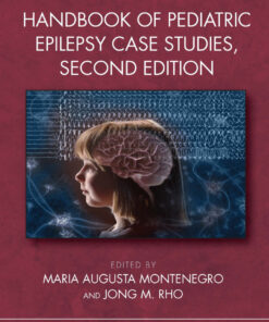 Handbook of Pediatric Epilepsy Case Studies, Second Edition - 2nd Edition