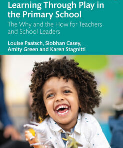 Learning Through Play in the Primary School - 1st Edition